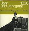 JAHR UND JAHRGANG 1897. HILLARD Gustav / BRÜES Otto / LERNET-HOLENIA A.