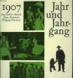 JAHR UND JAHRGANG 1916. JANSSEN / MERSMANN / KASPER