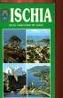 ISCHIA, NEUER FARBIG ILLUSTRIERTER FÜHRER MIT PLAN. ECKERT Gerhard