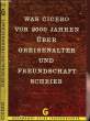 WAS CICERO VOR 2000 JAHREN ÜBER GREISENALTER UND FREUNDSCHAFT SCHRIEB. KABZA Alexander