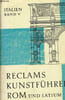 RECLAMS KUNSTF&Uuml;HRER ITALIEN, BAND 5: ROM UND LATIUM. COLLECTIF