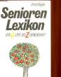 SENIOREN LEXIKON VON ALTER BIS ZUFRIEDENHEIT. HAGEN Ernst