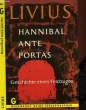 HANNIBAL ANTE PORTAS - GESCHICHTE EINES FELDZUGES. LIVIUS