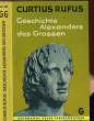 GESCHICHTE ALEXANDERS DES GROSSEN. CURTIUS RUFUS