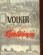 VÖLKER UND REVOLUTIONEN. GARNOW Erich