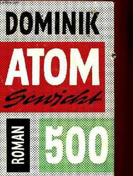 ATOMGEWICHT 500. DOMINIK Hans