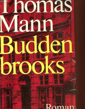 BUDDENBROOKS, VERFALL EINE FAMILIE. MANN Thomas