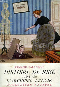 HISTOIRE DE RIRE suivi de L'ARCHIPEL LENOIR. SALACROU Armand