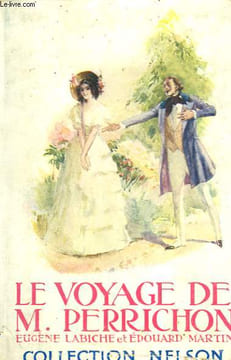 Le voyage de Monsieur Perrichon et autres comédies.. LABICHE Eugène & MARTIN Edouard