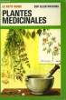 PLANTES MEDICINALES. CARON Michel / CLOS JOUVE Henry