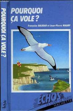 POURQUOI CA VOLE ?. BALIBAR Françoise / MAURY Jean-Pierre