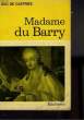MADAME DU BARRY. CASTRIES Dux de