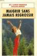 MAIGRIR SANS JAMAIS REGROSSIR. FLAMENT-HENNEBIQUE C. / ANDREANI G.