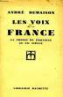 LES VOIX DE LA FRANCE - LA PRESSE DE PROVINCE AU XXè SIECLE. DEMAISON ANDRE