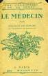 LE MEDECIN. FLEURY Maurice de