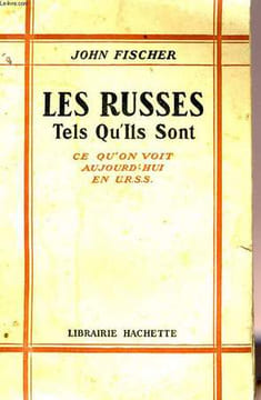 LES RUSSES TELS QU'ILS SONT. FISCHER John