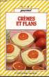 CREMES ET FLANS. ANONYME