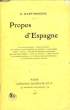 PROPOS D'ESPAGNE. MARTINENCHE E.