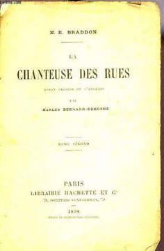 LA CHANTEUSE DES RUES, TOME 2. BRADDON M.E.
