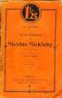 VIE ET AVENTURES DE NICOLAS NICKLEBY, TOMES 1 et 2. DICKENS Charles