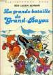 LA GRANDE BATAILLE DE GRAND BAYOU. BURNAM BEN LUCIEN