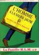 L HOMMME A LA VALISE JAUNE. BONZON Paul-Jacques