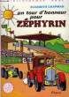 UN TOUR D'HONNEUR POUR ZEPHYRIN. CHAPMAN Elizabeth