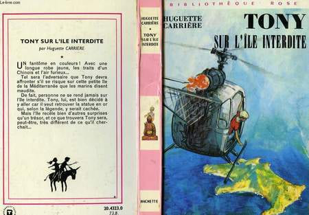 TONY SUR L'ILE INTERDITE. CARRIERE Huguette