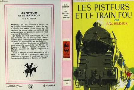 LES PISTEURS ET LE TRAIN FOU