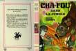 CHA-FOU DANS LA JUNGLE. LESPRIT Edith