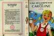 UNE RECOMPENSE POUR CAROLINE. LELIO