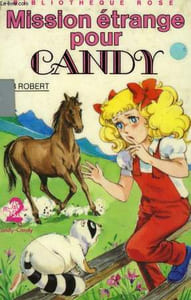 MISSION ETRANGE POUR CANDY