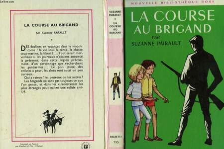 LA COURSE AU BRIGAND