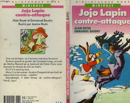 JOJO LAPIN CONTRE-ATTAQUE. ROYER Alain / BAUDRY Emmanuel