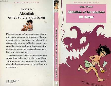ABDALLAH ET LES SORCIERS DU BAZAR. THIES Paul