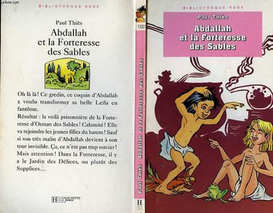 ABDALLAH ET LA FORTERESSE DES SABLES
