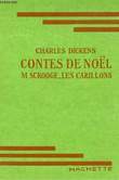 CONTES DE NOEL: M.SCROOGE - LES CARILLONS. DICKENS Charles