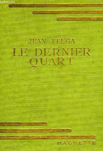 LE DERNIER QUART