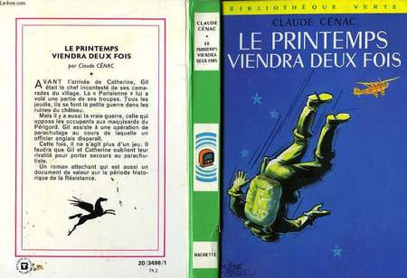LE PRINTEMPS VIENDRA DEUX FOIS. CENAC Claude