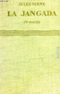 LA JANGADA, 800 LIEUES SUR L'AMAZONE. VERNE Jules