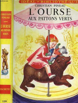 L'OURSE AUX PATTONS VERTS. PINEAU Christian