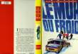 LE MUR DU FROID. LOISEAU Y.M.