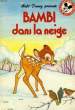 BAMBI DANS LA NEIGE. DISNEY Walt