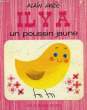 IL Y A UN POUSSIN JAUNE. GREE Alain