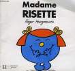 MADAME RISETTE. HARGREAVES Roger
