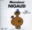 MONSIEUR NIGAUD. HARGREAVES Roger