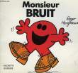 MONSIEUR BRUIT. HARGREAVES Roger