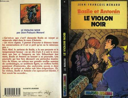 BASILE ET ANTONIN - LE VIOLON NOIR. MENARD Jean-François
