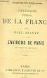 ITINERAIRE GENERAL DE LA FRANCE: ENVIRONS DE PARIS. JOANNE Paul