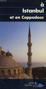 A ISTANBUL ET EN CAPPADOCE. WILLEMART Hélène et Pierre